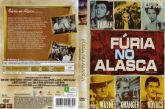 031 - Fúria no Alaska - John Wayne