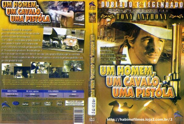 Um Homem, Um Cavalo, Uma Pistola - *