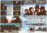 016 - Condenados a Viver -